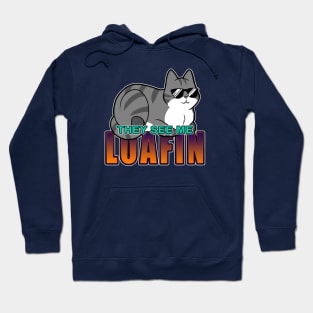 They See Me Loafin' - Grey n White Cat Hoodie